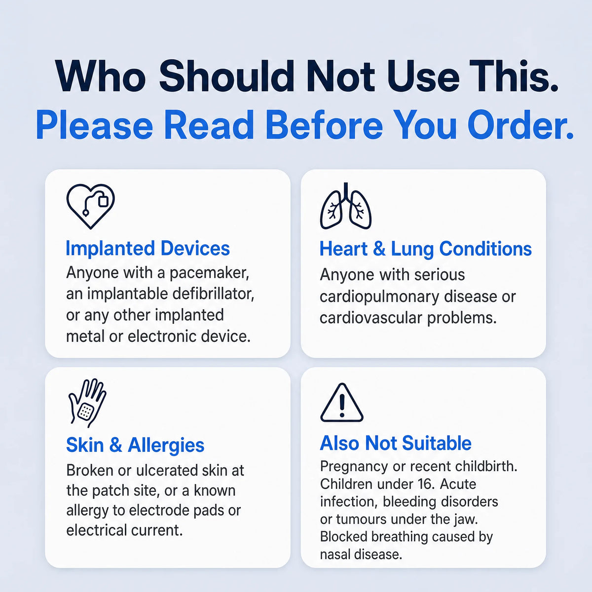 Who should not use this — contraindications